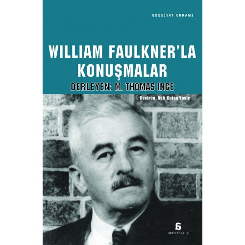 William Faulkner'la Konuşmalar