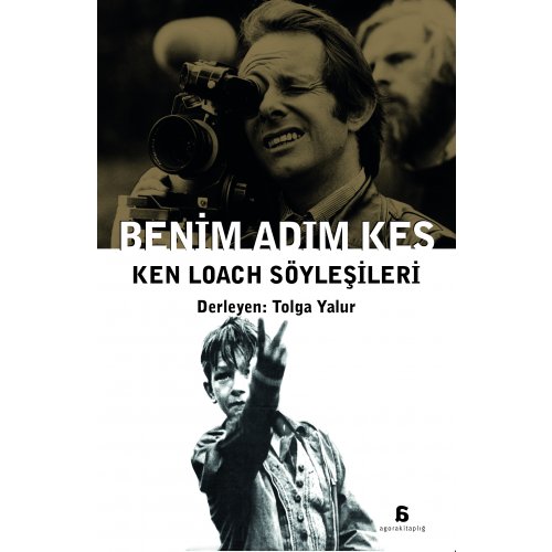 Benim Adım Kes - Ken Loach'la Söyleşiler