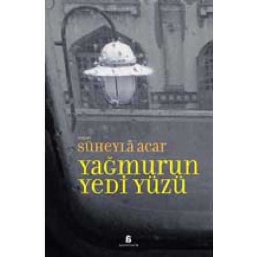 Yağmurun Yedi Yüzü