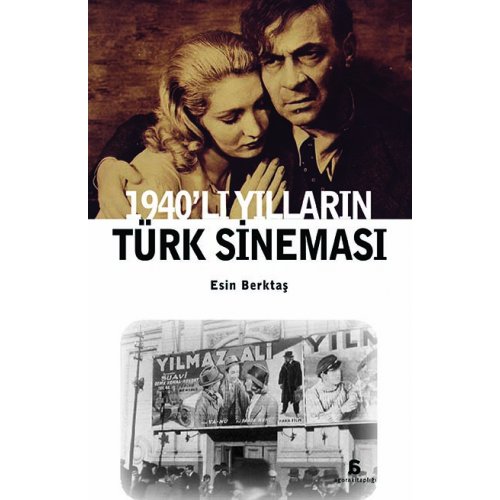 1940'lı Yılların Türk Sineması