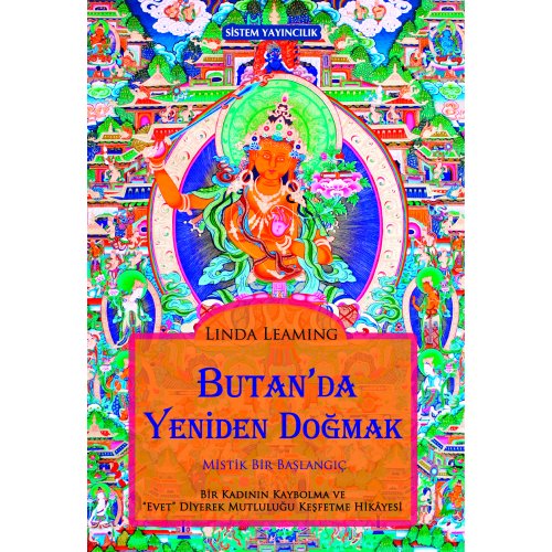 Butan'da Yeniden Doğmak