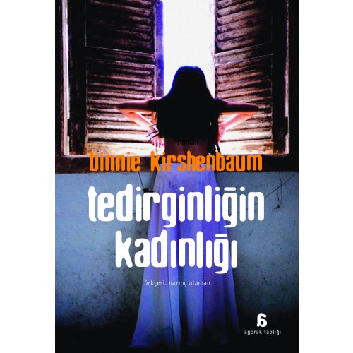 Tedirginliğin Kadınlığı