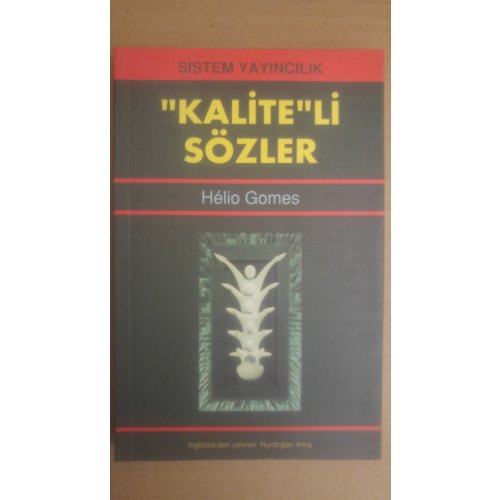 Kalite'li Sözler