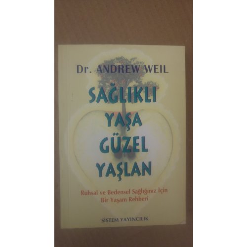 Sağlıklı Yaşa Güzel Yaşlan