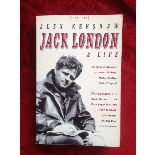 Jack London - A Life