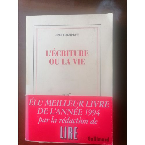 L'ecriture ou la Vie
