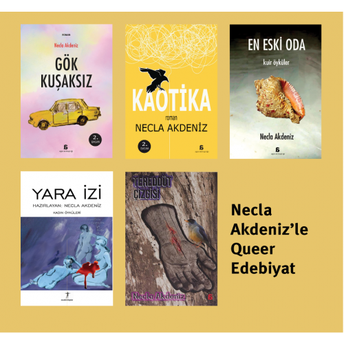 Necla Akdeniz'le Queer Edebiyat