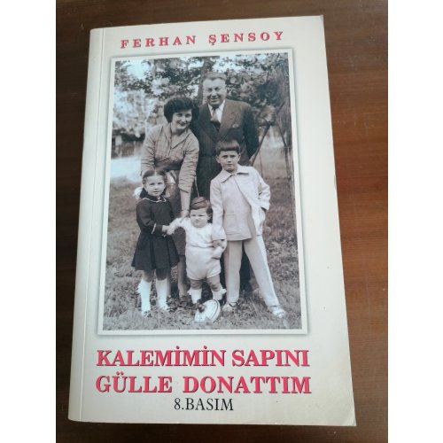 Kalemimin Sapını Gülle Donattım