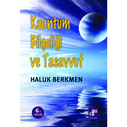Kuantum Bilgeliği ve Tasavvuf