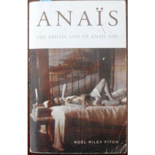 Anais – The Erotic Life of Anais Nin