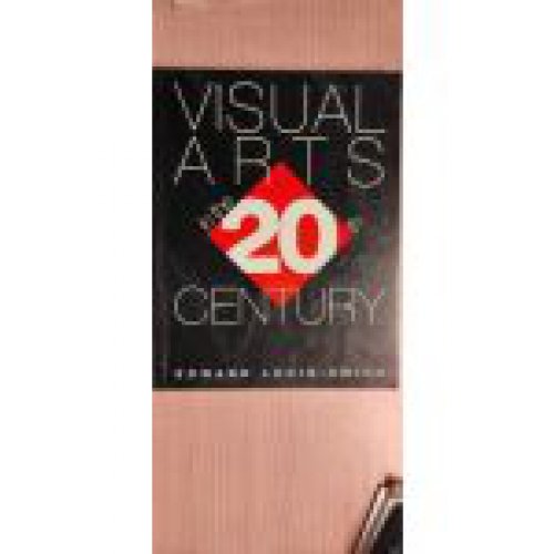 Visual Arts in the 20th Century