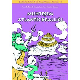 Muhteşem Atlantis Krallığı: Geniş Omuzlu Platon'un Maceraları, 3. Kitap