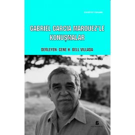 Gabriel Garcia Marquez'le Konuşmalar