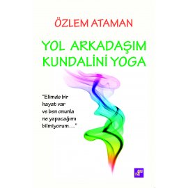 Yol Arkadaşım Kundalini Yoga