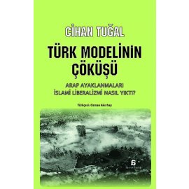 Türk Modelinin Çöküşü