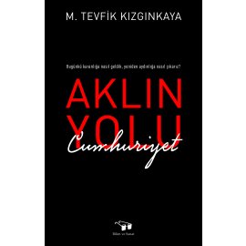 Aklın Yolu Cumhuriyet