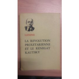 La Revolution Proletarienne et le Renegat Kautsky