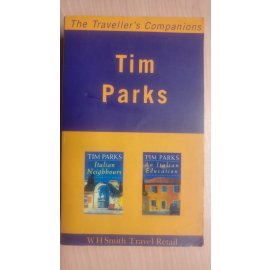 Italian Neighbours - An Italian Education (Two Novels)