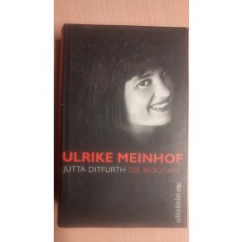 Ulrike Meinhof - Die Biografie