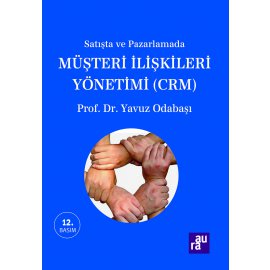 Müşteri İlişkileri Yönetimi (CRM)