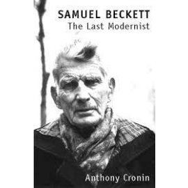 Samuel Beckett - The Last Modernist