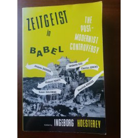 Zeitgeist in Babel – The Post-modernist Modernity