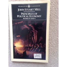 Principles of Political Economy, Books IV and V