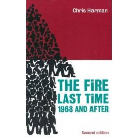 The Fire Last Time: 1968 and After